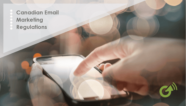 CASL Email Marketing Regulations 2017